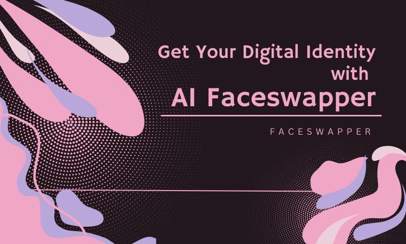Get Your Digital Identity with AI Faceswapper